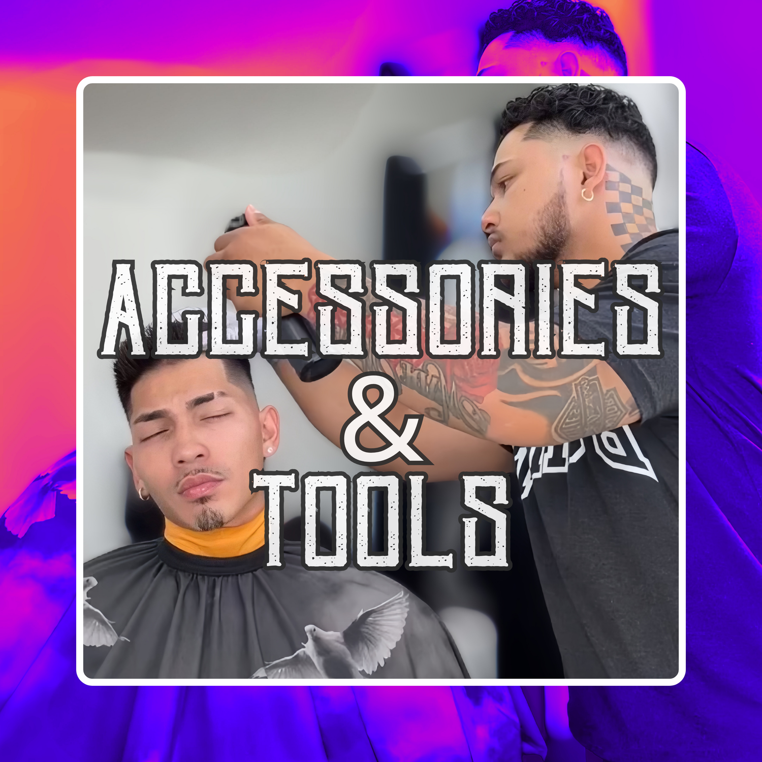 Accessories and Tools