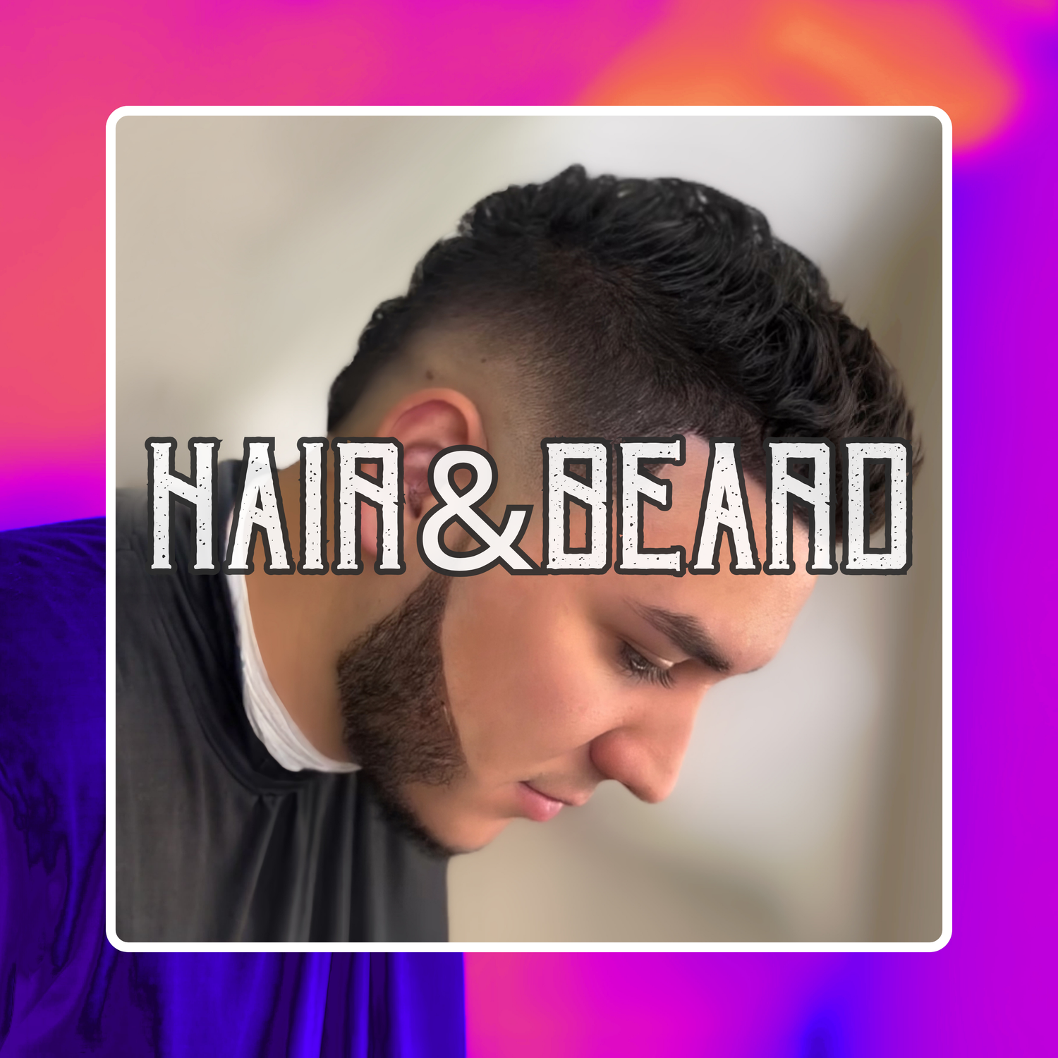Hair and Beard